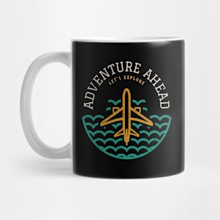 Adventure Ahead, Let's Explore Travel Accessories Gift Idea Mug